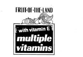 FRUIT-OF-THE-LAND WITH VITAMIN E MULTIPLE VITAMINS