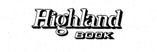 HIGHLAND BOOK