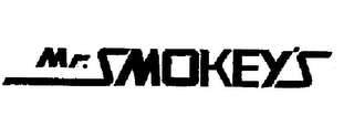 MR. SMOKEY'S