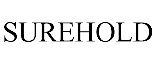 SUREHOLD
