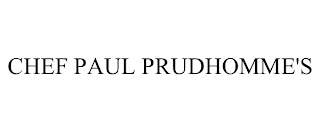CHEF PAUL PRUDHOMME'S