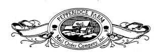 PEPPERIDGE FARM MAIL ORDER COMPANY, INC.