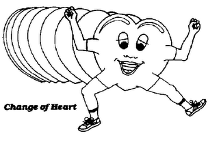 CHANGE OF HEART