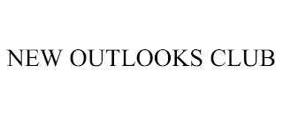 NEW OUTLOOKS CLUB