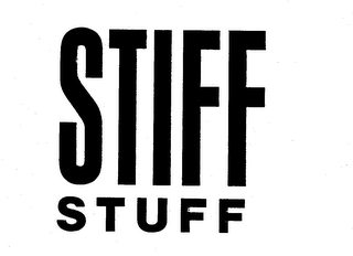 STIFF STUFF