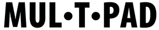 MUL·T·PAD