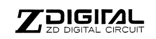 Z DIGITAL ZD DIGITAL CIRCUIT