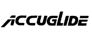 ACCUGLIDE