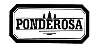 PONDEROSA