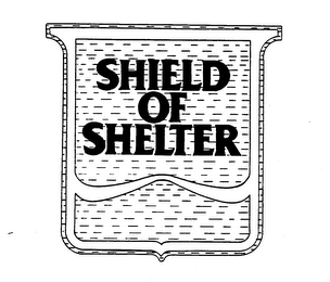 SHIELD OF SHELTER