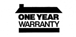 ONE YEAR WARRANTY