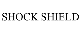 SHOCK SHIELD