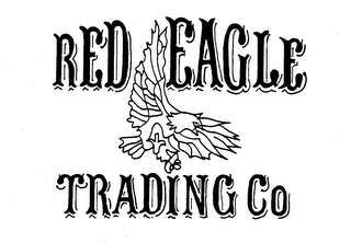 RED EAGLE TRADING CO