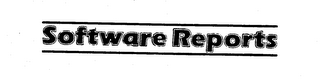 SOFTWARE REPORTS