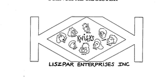 KWISKS KUTAIL KWICKLE KRAAZY KLUNKY KRANKY KLAZZY KWIFFY KLAPPY LISZPAR ENTERPRISES INC