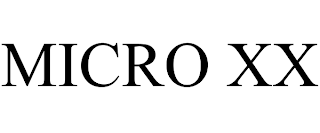MICRO XX
