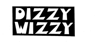 DIZZY WIZZY