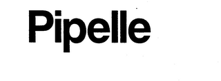 PIPELLE
