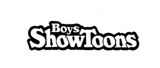 BOYS SHOWTOONS
