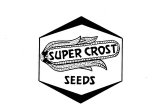 SUPER CROST SEEDS