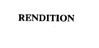 RENDITION