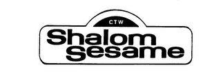 CTW SHALOM SESAME