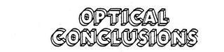 OPTICAL CONCLUSIONS