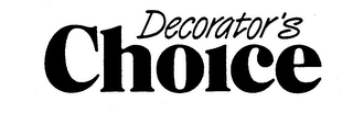 DECORATOR'S CHOICE
