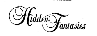 HIDDEN FANTASIES