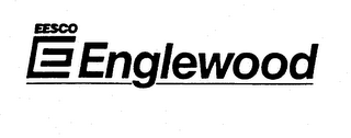 EESCO E ENGLEWOOD