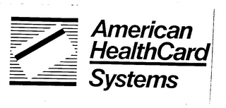 AMERICAN HEALTHCARD SYSTEMS