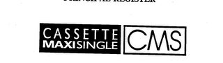 CASSETTE MAXISINGLE CMS