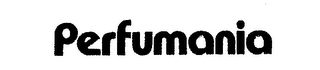 PERFUMANIA