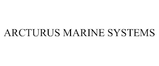 ARCTURUS MARINE SYSTEMS