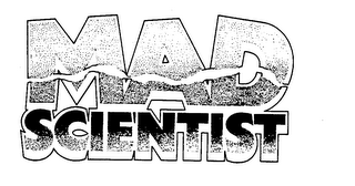 MAD SCIENTIST