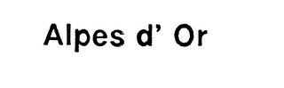 ALPES D'OR