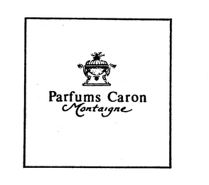 PARFUMS CARON MONTAIGNE
