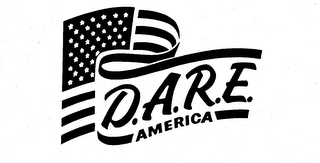 D.A.R.E. AMERICA