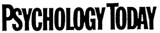 PSYCHOLOGY TODAY