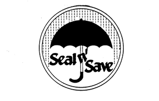 SEAL N' SAVE