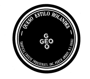 TROPICAL CHEESE INDUSTRIES, INC.-QUESO ESTILO HOLANDES-GEO GEO