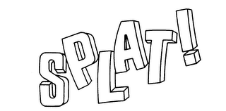 SPLAT!