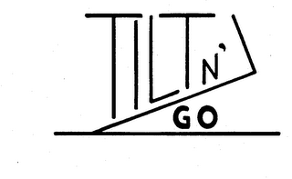 TILT N' GO