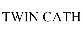 TWIN CATH