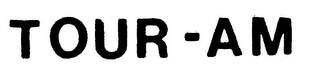 TOUR-AM
