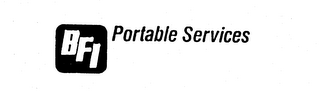 BFI PORTABLE SERVICES