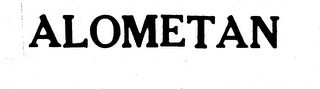 ALOMETAN