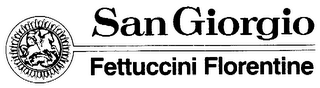 SAN GIORGIO FETTUCCINI FLORENTINE