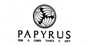 PAPYRUS FOR A CARD THAT'S A GIFT