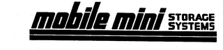 MOBILE MINI STORAGE SYSTEMS